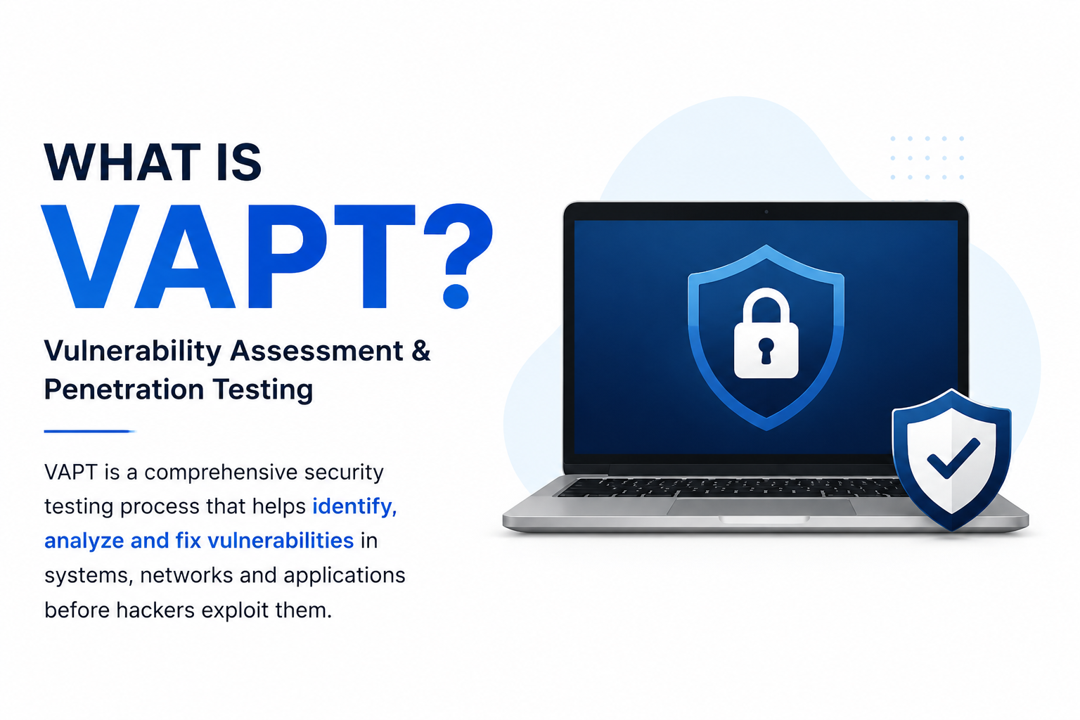 What is VAPT? Meaning, Process & Importance of Vulnerability Assessment and Penetration Testing 2026